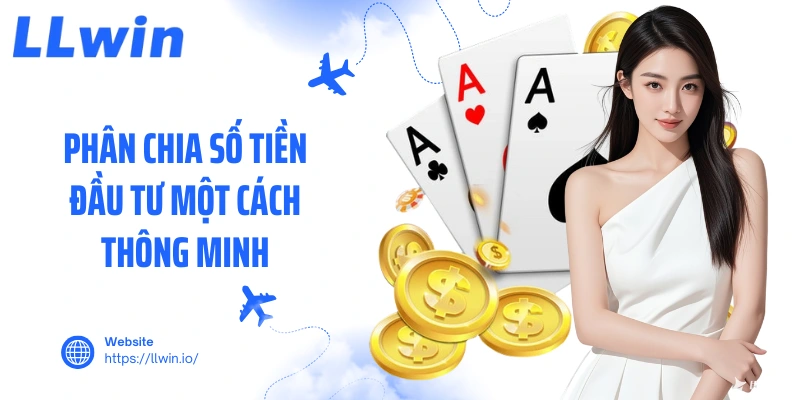 Phân chia số tiền đầu tư một cách thông minh